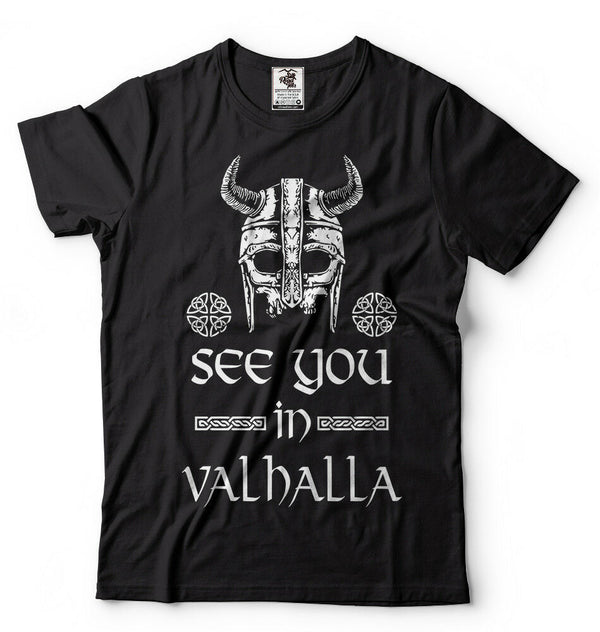 T-SHIRT VIKING SEE YOU IN VALHALLA